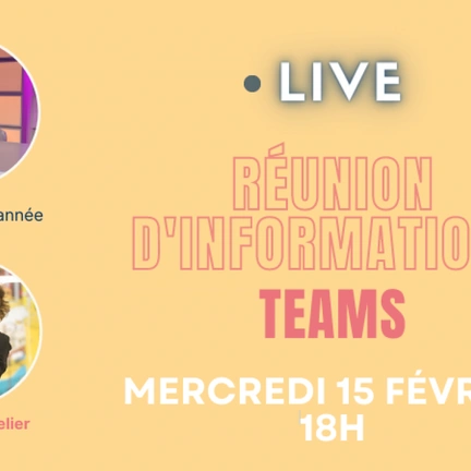 Réunion d'informations TEAMS - 15 Février
