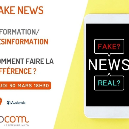 Fake News : Information/Désinformation