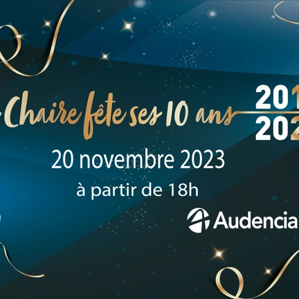La Chaire Entrepreneuriat Familial & Société a 10 ans !