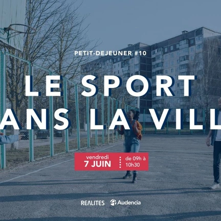Petit-déjeuner#10 - Le sport dans la ville