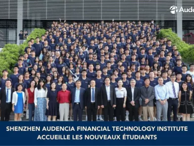 Shenzhen Audencia Financial Technology Institute accueille les nouveaux étudiants