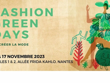 Fashion Green Days Nantes : « Re-créer la mode »