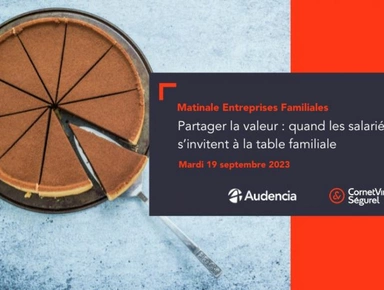 RETOUR SUR LA MATINALE ENTREPRISES FAMILIALES #2