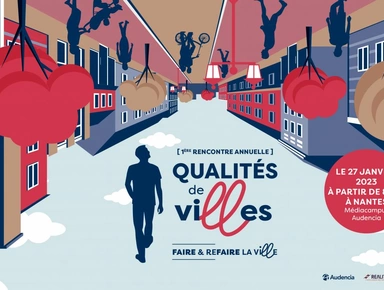 Qualités de Villes le 27/01 - Informations et inscription