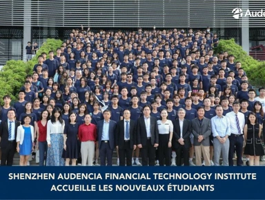 Shenzhen Audencia Financial Technology Institute accueille les nouveaux étudiants