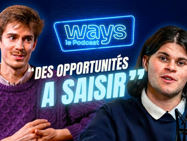 Vignette du premier épisode de WAYS