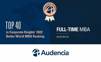 Classement Better World MBA :  Audencia 2e meilleur programme français, et 37e au monde