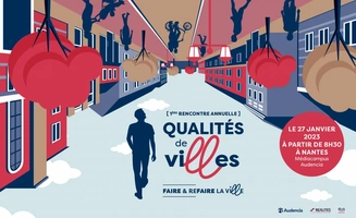 Qualités de Villes le 27/01 - Informations et inscription