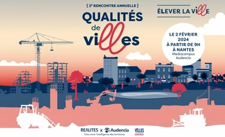 Qualités de vi(ll)es - 2e édition : ELever la viLLe
