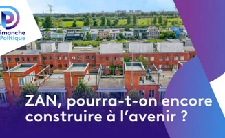 Restons ZAN … Pourra-t-on encore construire à l'avenir ?